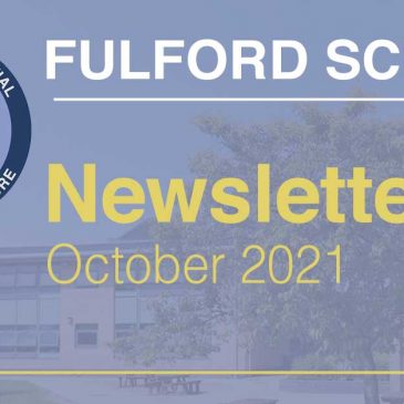 Fulford School Newsletter October 2021