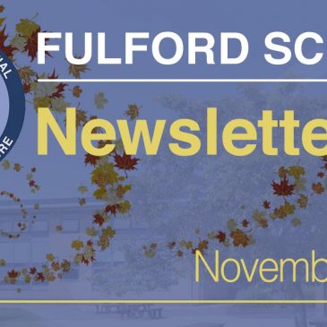 Fulford School Newsletter, November 2022