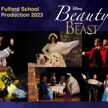 Fulford School Production 2023: Beauty and the Beast